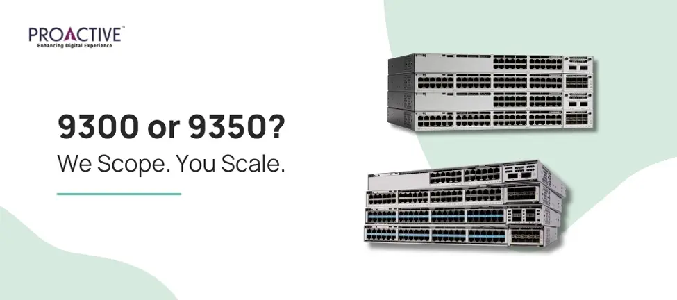 cisco catalyst 9300 and 9350 switches