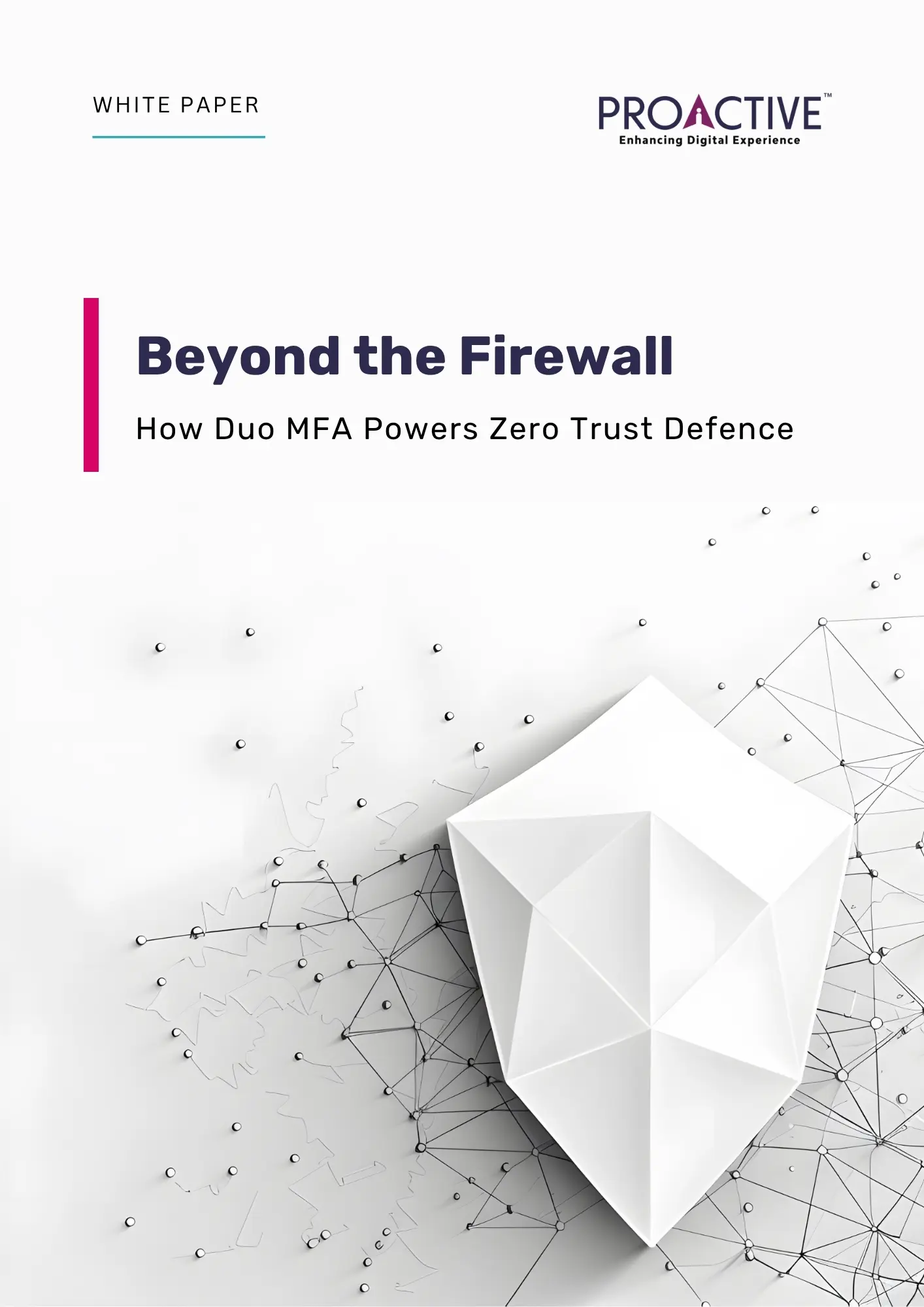 Beyond the Firewall: How Duo MFA Powers Zero Trust Defence