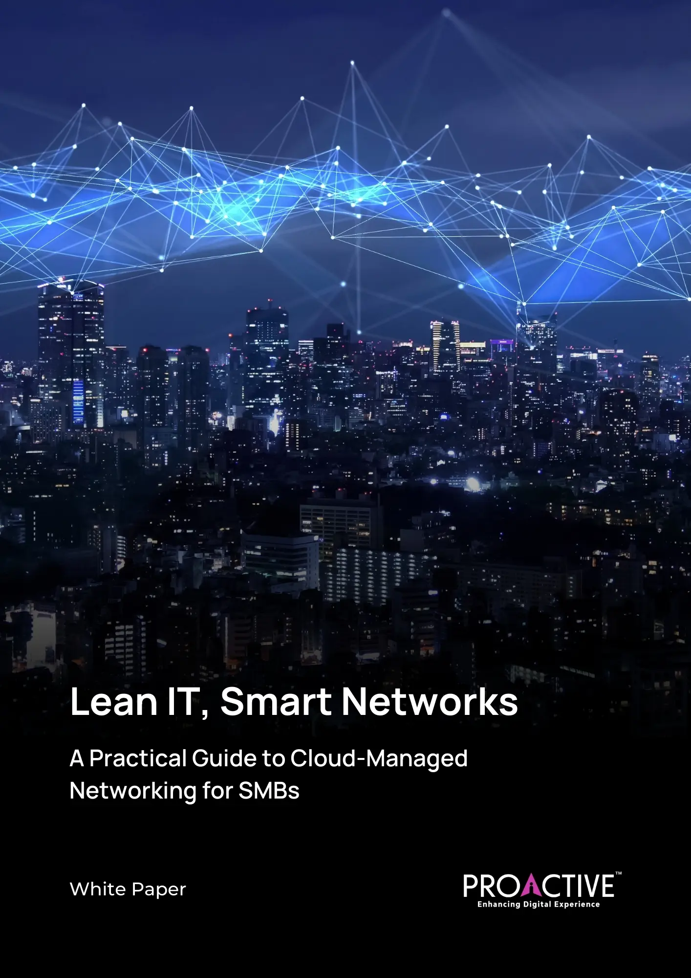 A Practical Guide to Cloud-Managed Networking for SMBs