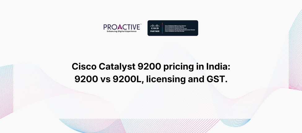 Cisco Catalyst 9200 pricing India