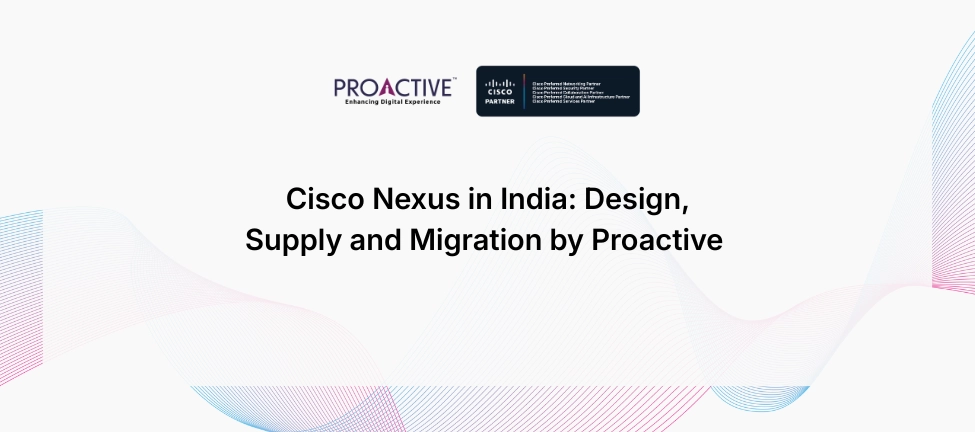 Cisco Nexus design, supply and migration in India
