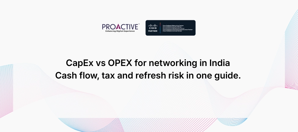 CapEx vs OPEX for networking in India