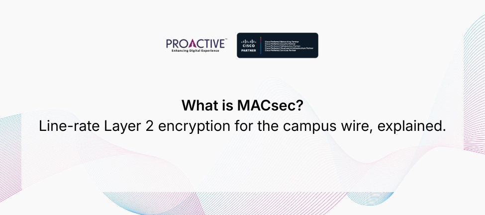 MACsec encryption for campus networks