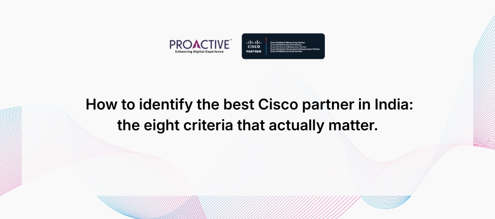 best Cisco partner selection criteria in India
