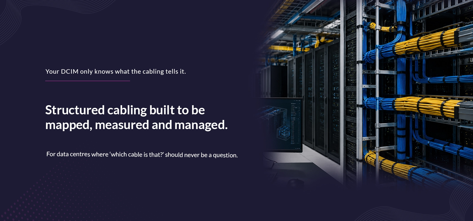 DCIM Cabling Support